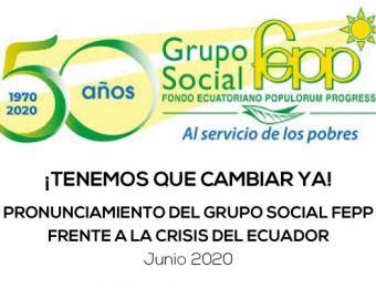 PRONUNCIAMIENTO DEL GRUPO SOCIAL FEPP FRENTE A LA CRISIS DEL ECUADOR